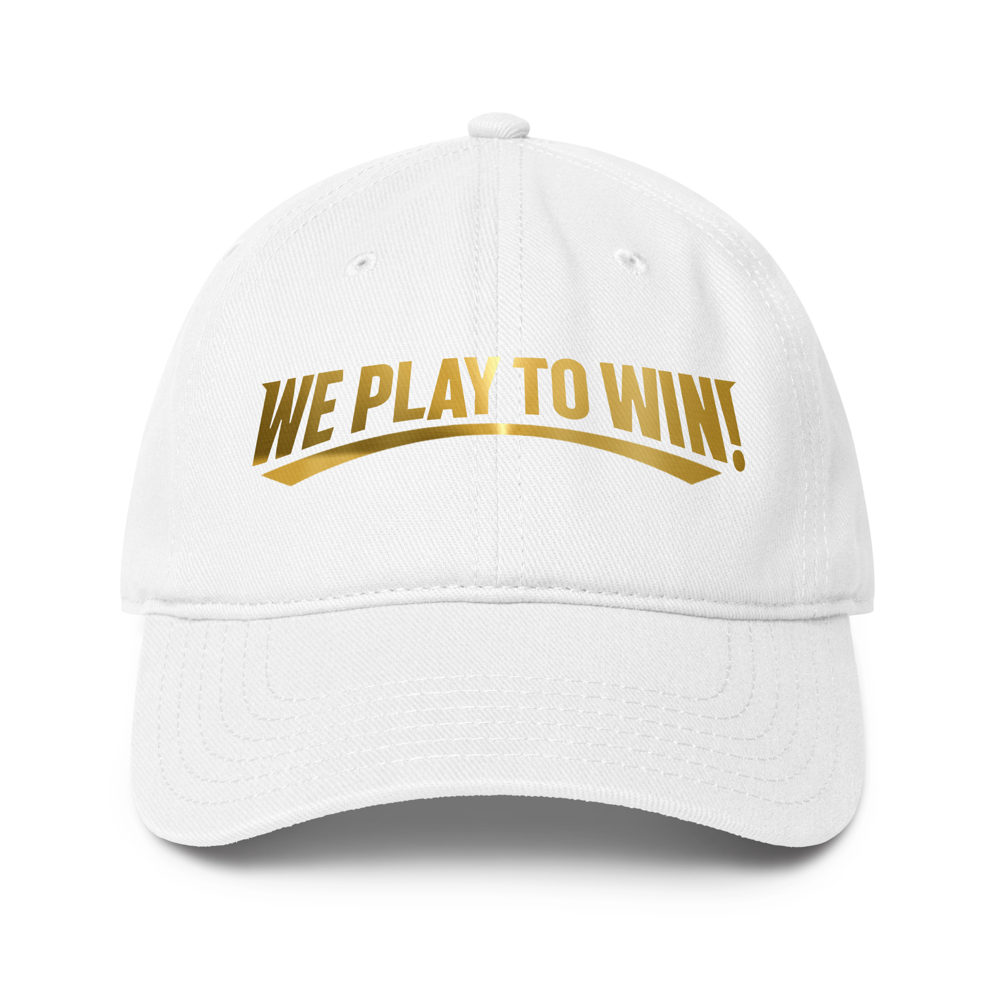 "We PLAY To WIN" Cap - White